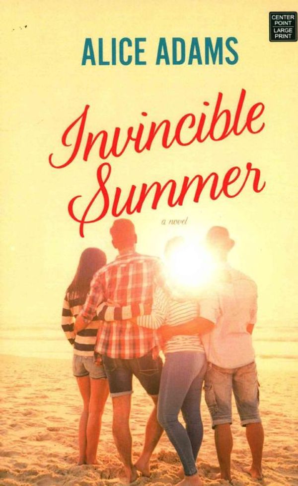 Cover Art for 9781683240600, Invincible Summer (Platinum Spotlight) by Alice Adams