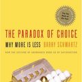 Cover Art for 9780061461552, The Paradox Of Choice by Barry Schwartz