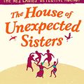 Cover Art for B01NAYO451, The House of Unexpected Sisters (No. 1 Ladies' Detective Agency Book 18) by Alexander McCall Smith