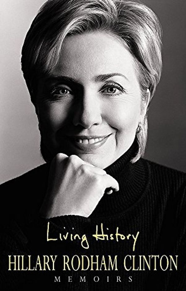 Cover Art for 9780747255154, Living History by Hillary Rodham Clinton