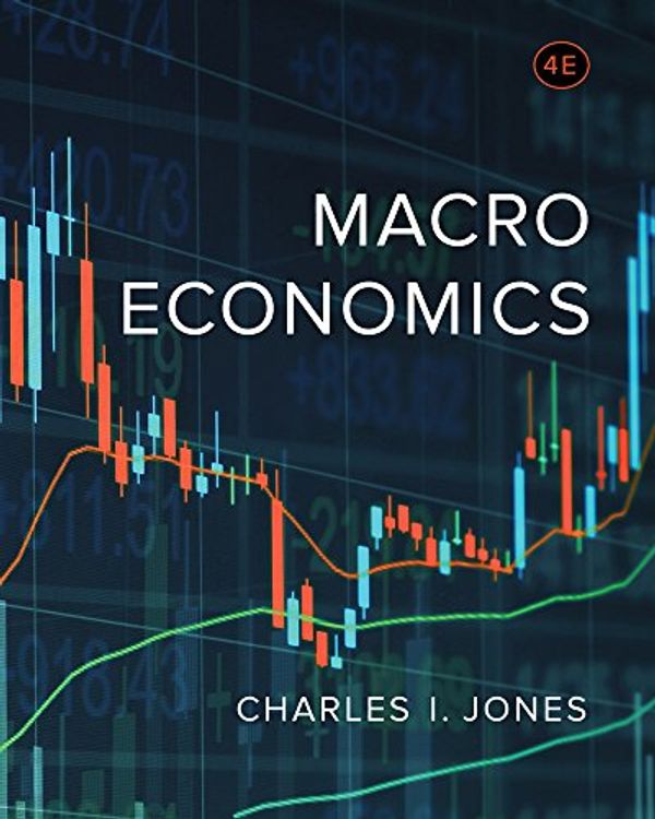 Cover Art for 9780393603767, Macroeconomics by Charles I. Jones