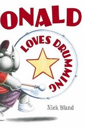 Cover Art for 9781741690996, Donald Loves Drumming (Paperback) by Nick Bland