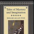 Cover Art for 9781904633136, Tales of Mystery and Imagination by Edgar Allan Poe