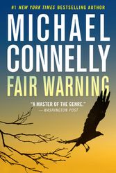 Cover Art for 9781538736333, Fair Warning by Michael Connelly