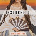 Cover Art for 9781616959463, Insurrecto by Gina Apostol