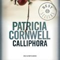 Cover Art for B005SZ7QMW, Calliphora (Versione italiana) (Oscar bestsellers Vol. 1554) (Italian Edition) by Patricia Cornwell