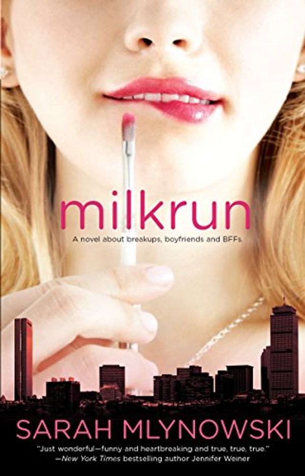 Cover Art for 9780778327097, Milkrun by Sarah Mlynowski
