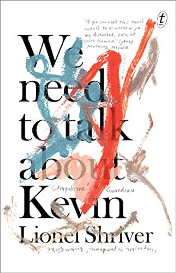 Cover Art for B07S4D9XL3, We Need to Talk About Kevin by Lionel Shriver