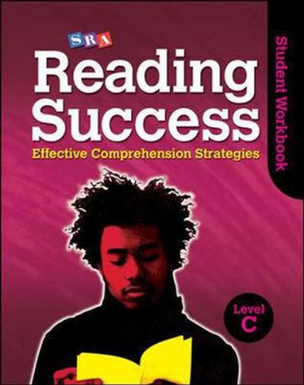 Cover Art for 9780076184835, Reading Success Level C Student Workbook by SRA/McGraw-Hill