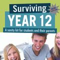 Cover Art for 9781921462771, Surviving Year 12, second edition by Michael Carr-Gregg