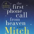 Cover Art for 9780606358859, The First Phone Call from Heaven by Mitch Albom