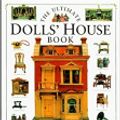 Cover Art for 9780864386786, The Ultimate Doll's House Book by Faith Eaton