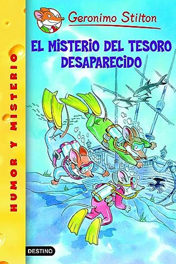 Cover Art for B00BBBXKCM, El misterio del tesoro desaparecido: Geronimo Stilton 10 (Spanish Edition) by Gerónimo Stilton