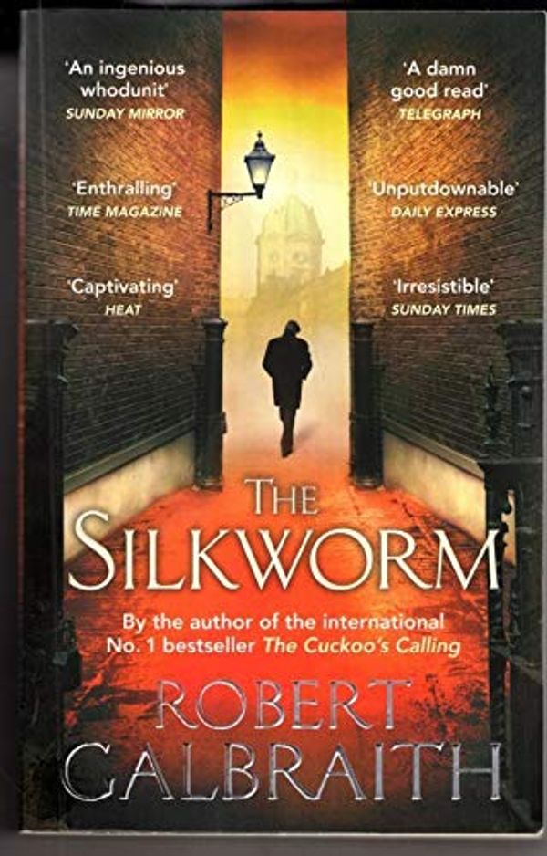 Cover Art for B01M01SPO9, The Silkworm : Cormoran Strike Book 2 by Robert Galbraith