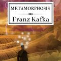 Cover Art for 9798503241464, Metamorphosis by Franz Kafka