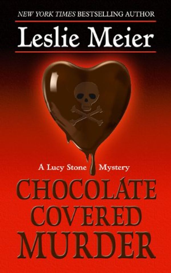 Cover Art for 9781410445421, Chocolate Covered Murder (Thorndike Press Large Print Mystery Series) by Leslie Meier