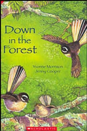 Cover Art for 9781869435967, Down in the Forest by Yvonne Morrison