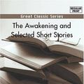 Cover Art for 9788184569070, Awakening and Selected Short Stories by Kate Chopin