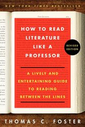 Cover Art for 9780062301673, How to Read Literature Like a Professor Revised Edition by Thomas C. Foster