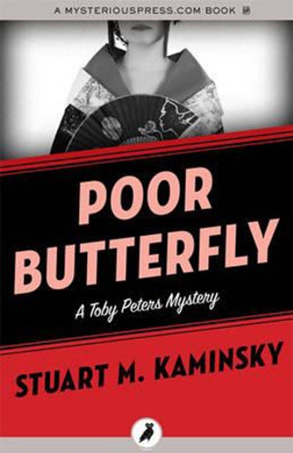 Cover Art for 9781784086275, Poor Butterfly by Stuart M. Kaminsky