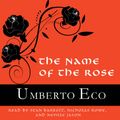 Cover Art for B00HDOEKP2, The Name of the Rose by Umberto Eco, William Weaver-Translator
