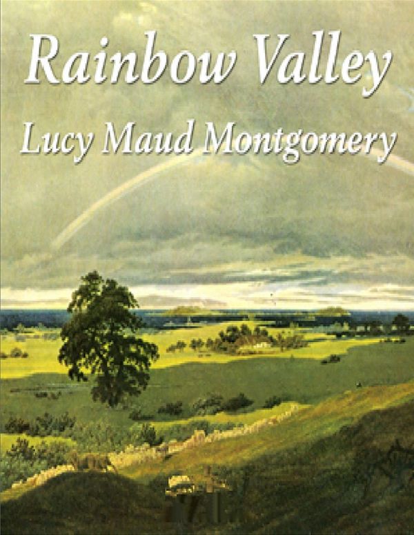 Cover Art for 9781291487589, Rainbow Valley by Lucy Maud Montgomery