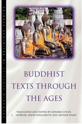 Cover Art for 9781851681075, Buddhist Texts Through the Ages by Edward Conze