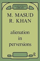 Cover Art for 9780946439621, Alienation in Perversions by R. Khan, M. Masud