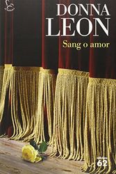 Cover Art for 9788429774269, Sang o amor by Donna Leon