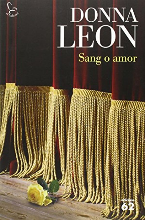 Cover Art for 9788429774269, Sang o amor by Donna Leon