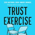 Cover Art for 9781782835066, Trust Exercise by Susan Choi