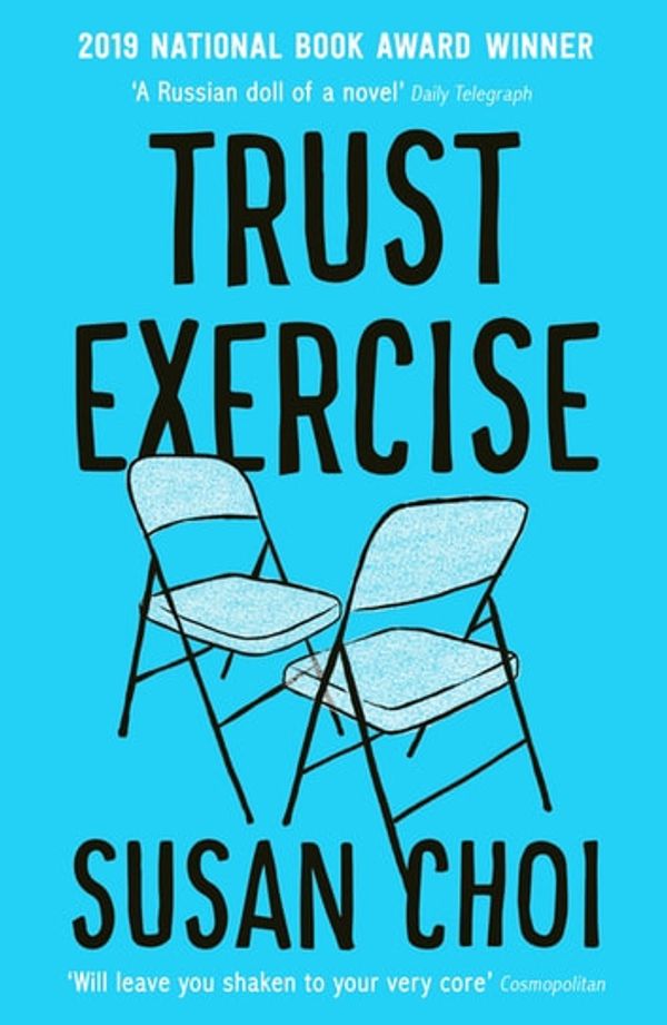 Cover Art for 9781782835066, Trust Exercise by Susan Choi