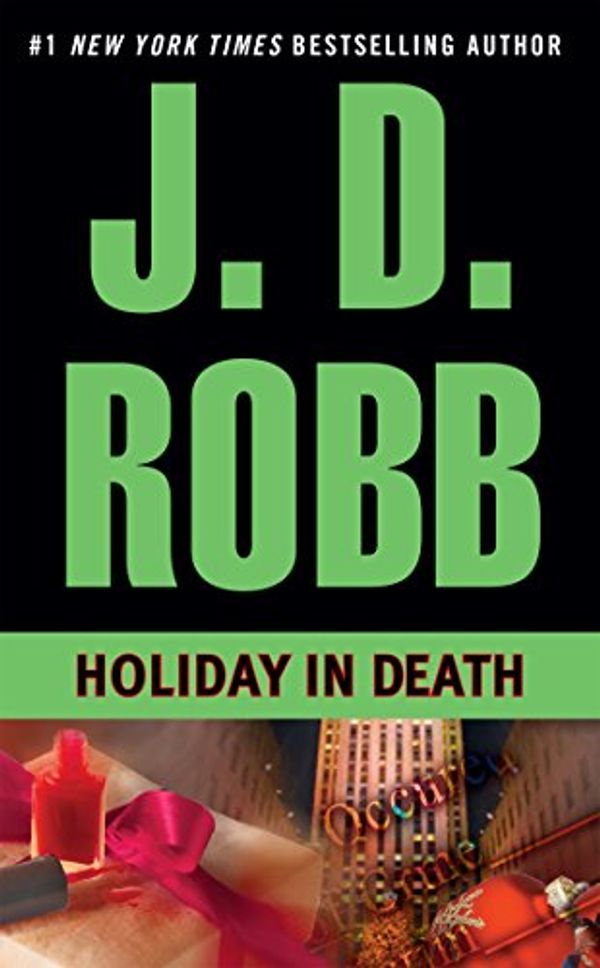 Cover Art for B000OIZUUI, Holiday in Death (In Death, Book 7) by J. D. Robb