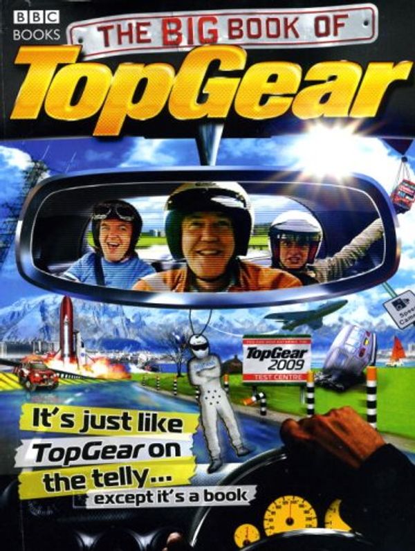 Cover Art for 9781846074639, The Big Book of Top Gear 2009 by Richard Porter