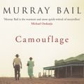 Cover Art for 9780099447030, Camouflage And Other Stories by Murray Bail