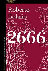 Cover Art for 9788420423920, 2666 by Bolaño, Roberto