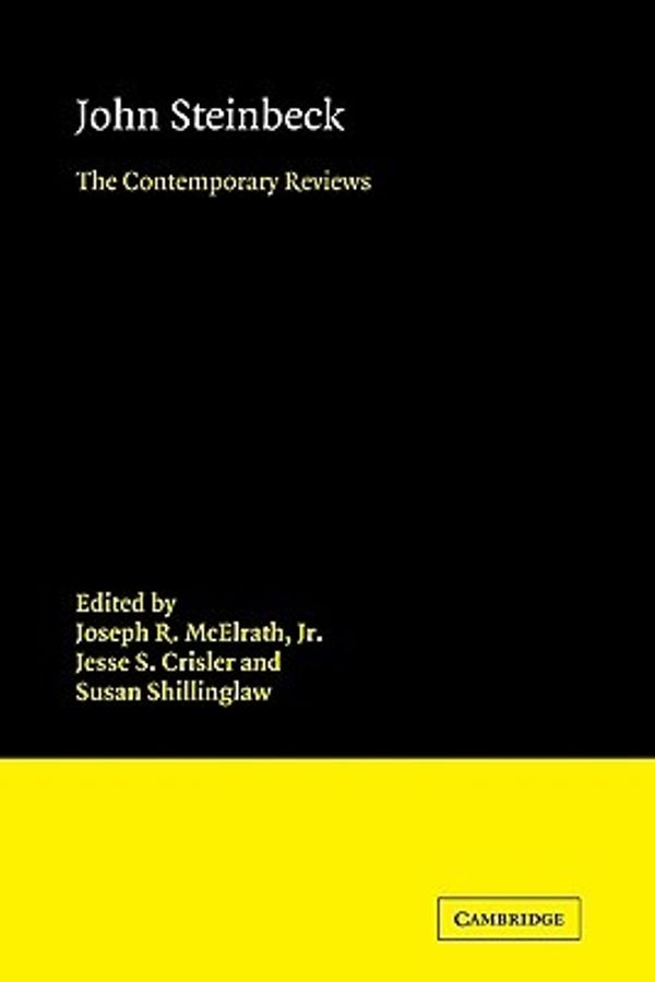 Cover Art for 9780521114097, John Steinbeck: The Contemporary Reviews by Joseph R. McElrath