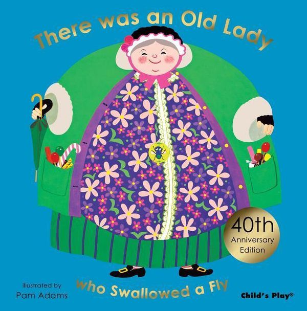 Cover Art for 9781846435997, There Was an Old Lady Who Swallowed a Fly by Pam Adams