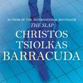 Cover Art for 9781782393771, Barracuda by Christos Tsiolkas