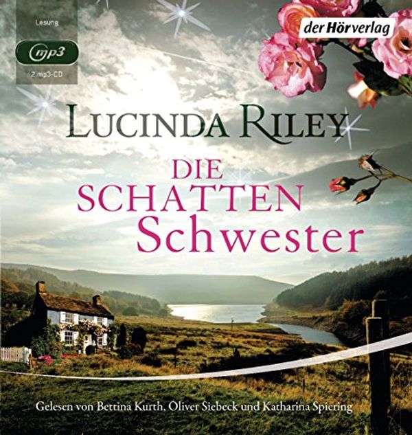 Cover Art for 9783844523133, Die Schattenschwester: Die sieben Schwestern Band 3 by Lucinda Riley