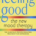 Cover Art for B00GYUBBRG, David D., M.D. Burns, Feeling Good: The New Mood Therapy by David D. Burns