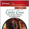 Cover Art for 9780373238880, No More Sweet Surrender by Caitlin Crews
