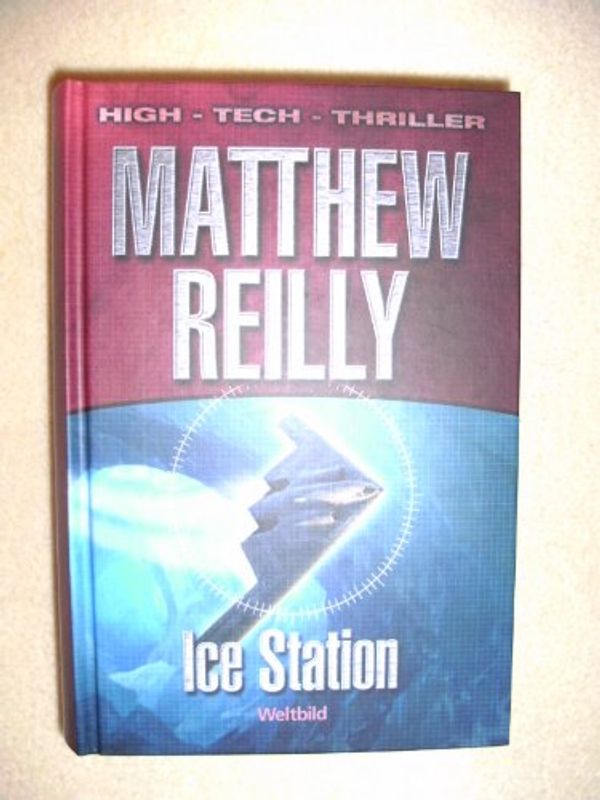 Cover Art for 9783828970038, Ice Station by Matthew Reilly