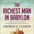 Cover Art for B07L4N6BGV, The Richest Man in Babylon by George S. Clason