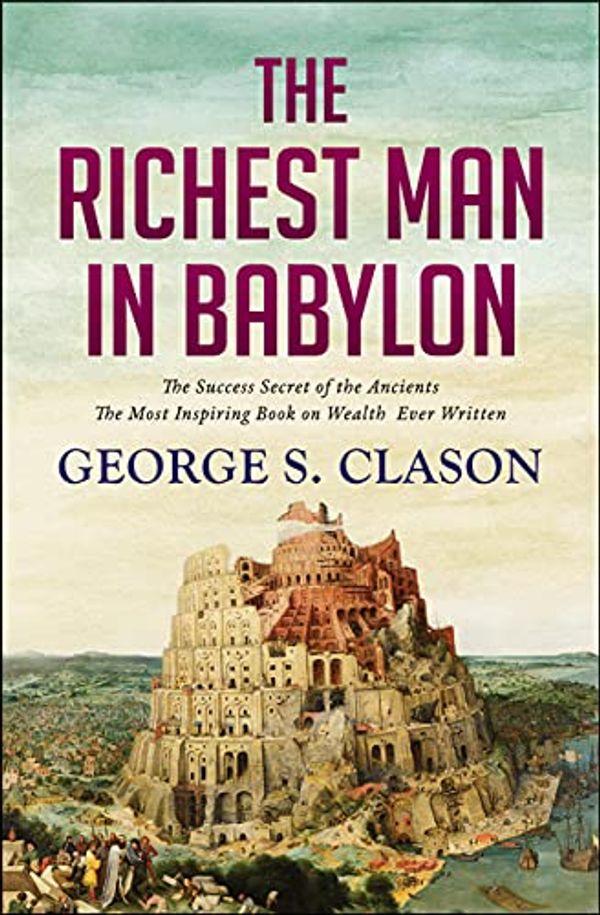 Cover Art for B07L4N6BGV, The Richest Man in Babylon by George S. Clason