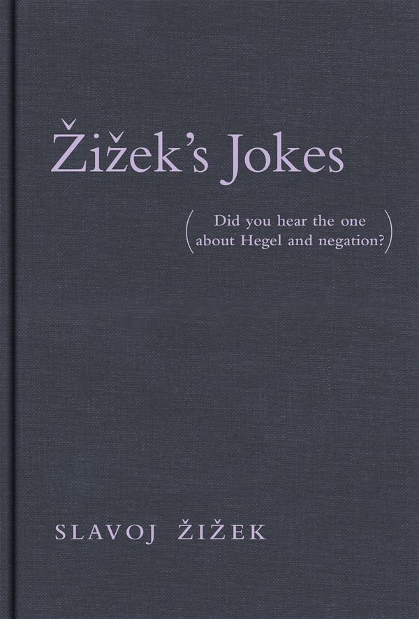 Cover Art for 9780262321556, Zizek's Jokes by Slavoj Zizek