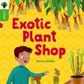 Cover Art for 9780198370826, Oxford Reading Tree InfactOxford Level 2: Exotic Plant Shop by Becca Heddle