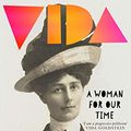 Cover Art for B085ZDKL3N, Vida: The Life of Australia’s Most Influential Reformer by Jacqueline Kent