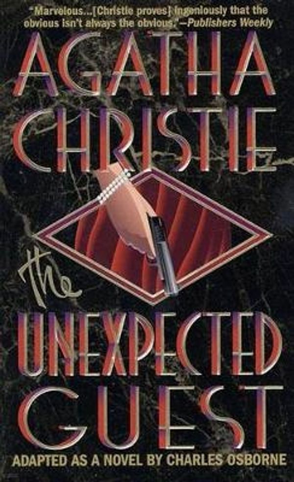 Cover Art for 9780312975128, The Unexpected Guest by Agatha Christie