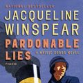 Cover Art for 9780312426217, Pardonable Lies by Jacqueline Winspear